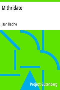 Mithridate by Jean Racine