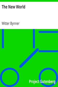 The New World by Witter Bynner