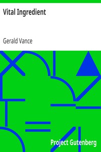 Vital Ingredient by Gerald Vance