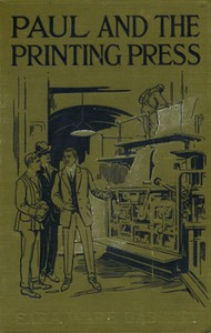 Paul and the Printing Press by Sara Ware Bassett