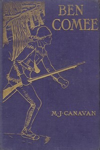 Ben Comee by M. J. Canavan