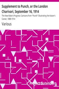 Supplement to Punch, or the London Charivari, September 16, 1914 by Various