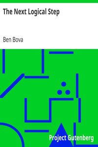 The Next Logical Step by Ben Bova