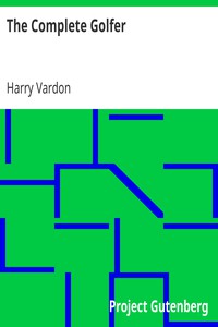 The Complete Golfer by Harry Vardon