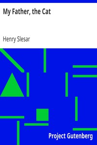 My Father, the Cat by Henry Slesar