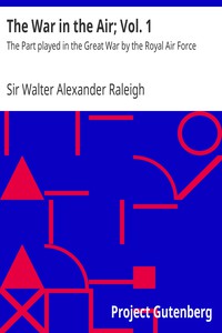 The War in the Air; Vol. 1 by Sir Walter Alexander Raleigh