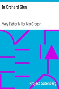 In Orchard Glen by Mary Esther Miller MacGregor