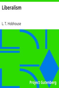 Liberalism by L. T. Hobhouse