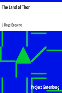 The Land of Thor by J. Ross Browne