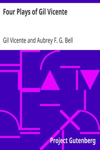 Four Plays of Gil Vicente by Gil Vicente