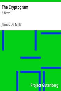 The Cryptogram: A Novel by James De Mille