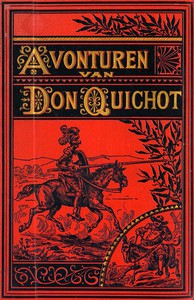 Don Quichot van La Mancha by Miguel de Cervantes Saavedra