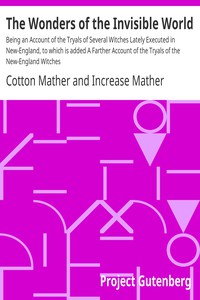 The Wonders of the Invisible World by Cotton Mather and Increase Mather