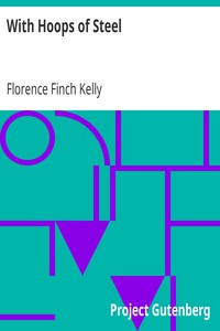 With Hoops of Steel by Florence Finch Kelly