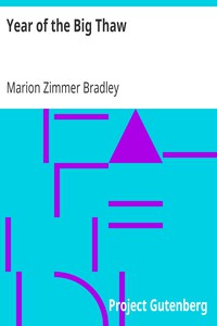 Year of the Big Thaw by Marion Zimmer Bradley