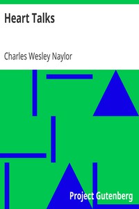 Heart Talks by Charles Wesley Naylor