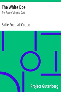 The White Doe by Sallie Southall Cotten