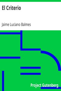 El Criterio by Jaime Luciano Balmes