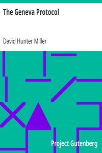 The Geneva Protocol by David Hunter Miller