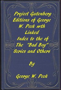 Works of George W. Peck by George W. Peck