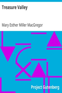 Treasure Valley by Mary Esther Miller MacGregor