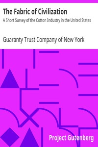 The Fabric of Civilization by Guaranty Trust Company of New York