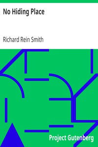 No Hiding Place by Richard Rein Smith