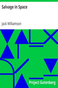 Salvage in Space by Jack Williamson