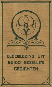 Bloemlezing uit Guido Gezelle's Gedichten by Guido Gezelle