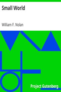 Small World by William F. Nolan