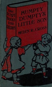 Humpty Dumpty's Little Son by Helen Reid Cross