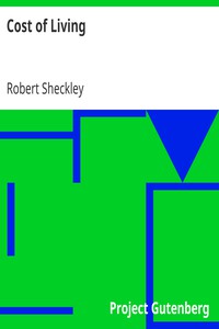 Cost of Living by Robert Sheckley