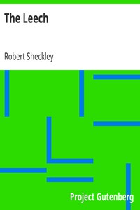 The Leech by Robert Sheckley