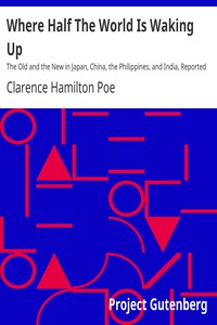 Where Half The World Is Waking Up by Clarence Hamilton Poe