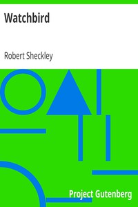 Watchbird by Robert Sheckley