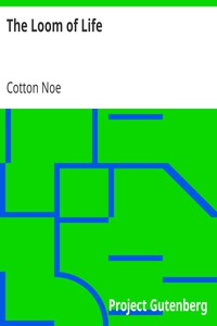 The Loom of Life by Cotton Noe