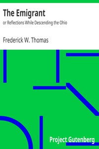 The Emigrant by Frederick W. Thomas