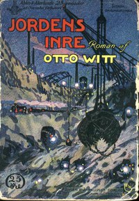 Jordens Inre by Otto Witt