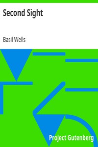 Second Sight by Basil Wells