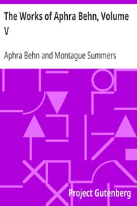 The Works of Aphra Behn, Volume V by Aphra Behn