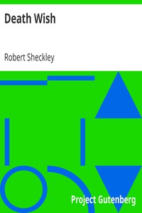 Death Wish by Robert Sheckley