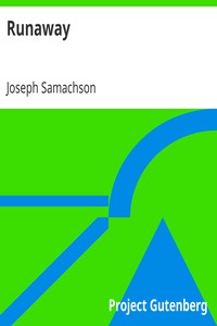 Runaway by Joseph Samachson