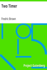 Two Timer by Fredric Brown