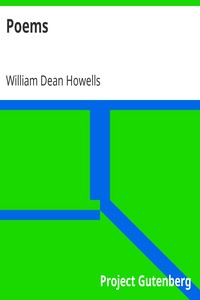 Poems by William Dean Howells