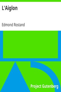 L'Aiglon by Edmond Rostand