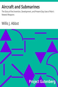 Aircraft and Submarines by Willis J. Abbot