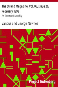 The Strand Magazine, Vol. 05, Issue 26, February 1893 by Various