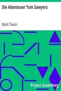 Die Abenteuer Tom Sawyers by Mark Twain