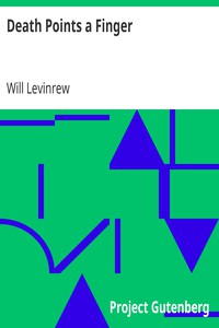 Death Points a Finger by Will Levinrew