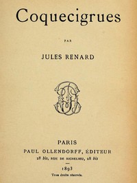 Coquecigrues by Jules Renard